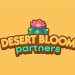 Monopoly GO Desert Bloom Partners Event  rewards