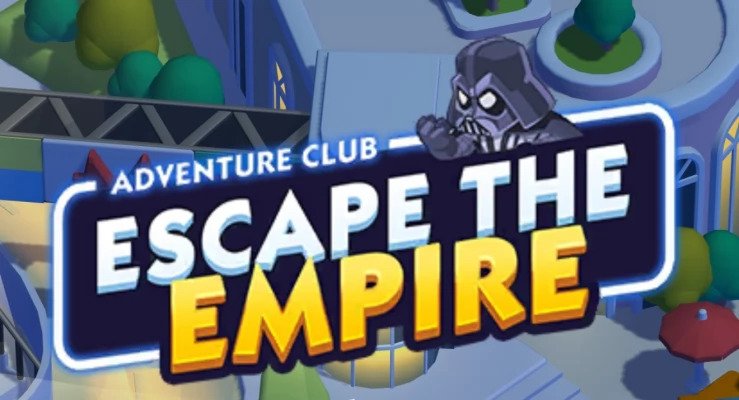 Monopoly Go Adventure Club Escape the Empire June 29 – July 2